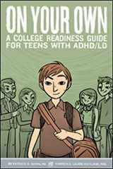 9781433809552-1433809559-On Your Own: A College Readiness Guide for Teens With ADHD/LD