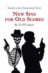 9781626946750-1626946752-New Sins for Old Scores