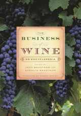 9780313354007-0313354006-The Business of Wine: An Encyclopedia