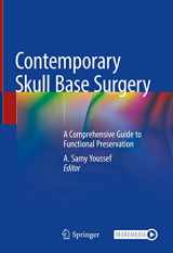 9783030993207-3030993205-Contemporary Skull Base Surgery: A Comprehensive Guide to Functional Preservation