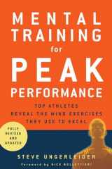 9781594860287-1594860289-Mental Training for Peak Performance, Revised & Updated Edition