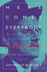 9781903385890-190338589X-Here Comes Everybody: An Introduction to James Joyce for The Ordinary Reader