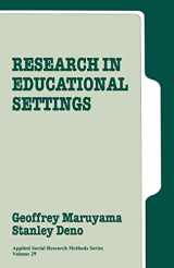 9780803942080-0803942087-Research in Educational Settings (Applied Social Research Methods)