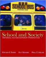 9780073378374-0073378372-School and Society: Historical and Contemporary Perspectives