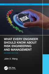 9781032439822-1032439823-What Every Engineer Should Know About Risk Engineering and Management