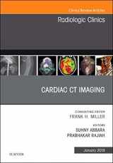 9780323655033-0323655033-Cardiac CT Imaging, An Issue of Radiologic Clinics of North America (Volume 57-1) (The Clinics: Radiology, Volume 57-1)