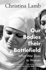 9780008300012-0008300011-Our Bodies, Their Battlefield
