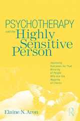 9780415800747-0415800749-Psychotherapy and the Highly Sensitive Person