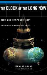 9780465007806-0465007805-The Clock Of The Long Now: Time and Responsibility