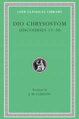 9780674993747-0674993748-Dio Chrysostom: Discourses 12-30 (Loeb Classical Library No. 339)