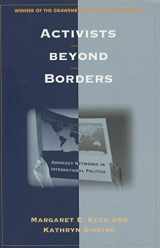 9780801484568-0801484561-Activists beyond Borders: Advocacy Networks in International Politics