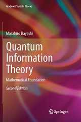 9783662570326-3662570327-Quantum Information Theory: Mathematical Foundation (Graduate Texts in Physics)