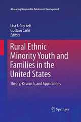 9783319371511-3319371517-Rural Ethnic Minority Youth and Families in the United States: Theory, Research, and Applications (Advancing Responsible Adolescent Development)
