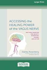 9780369355300-036935530X-Accessing the Healing Power of the Vagus Nerve: Self-Exercises for Anxiety, Depression, Trauma, and Autism (16pt Large Print Edition)