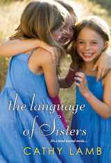 9780758295101-0758295103-The Language of Sisters