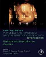 9780128152362-0128152362-Emery and Rimoin’s Principles and Practice of Medical Genetics and Genomics: Perinatal and Reproductive Genetics