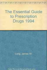 9780062732118-0062732110-The Essential Guide to Prescription Drugs 1994