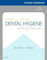 9780323549363-0323549365-Student Workbook for Darby & Walsh Dental Hygiene: Theory and Practice