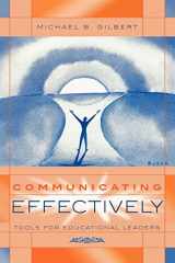 9781578860357-1578860350-Communicating Effectively: Tools for Educational Leaders
