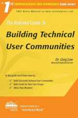 9781932577327-1932577327-The Rational Guide to Building Technical User Communities (Rational Guides)