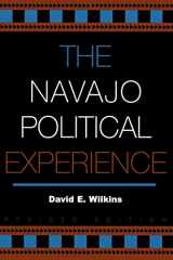 9780742523982-0742523985-The Navajo Political Experience (Spectrum Series: Race and Ethnicity in National and Global Politics)