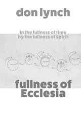 9781726400008-172640000X-Fullness of Ecclesia