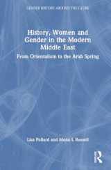 9781138800366-1138800368-History, Women and Gender in the Modern Middle East (Gender History Around the Globe)