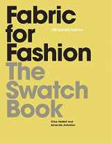 9781856696692-1856696693-Fabric for Fashion: The Swatch Book