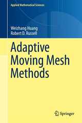 9781441979155-1441979158-Adaptive Moving Mesh Methods (Applied Mathematical Sciences, 174)
