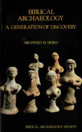 9780961308919-0961308915-Biblical Archaeology: A Generation of Discovery