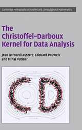 9781108838061-1108838065-The Christoffel–Darboux Kernel for Data Analysis (Cambridge Monographs on Applied and Computational Mathematics)
