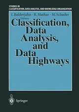 9783540639091-3540639098-Classification, Data Analysis, and Data Highways: Proceedings of the 21st Annual Conference of the Gesellschaft für Klassifikation e.V., University of ... Data Analysis, and Knowledge Organization)
