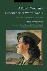 9781350178090-1350178098-A Polish Woman’s Experience in World War II: Conflict, Deportation and Exile