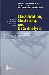 9783540436911-354043691X-Classification, Clustering, and Data Analysis: Recent Advances and Applications (Studies in Classification, Data Analysis, and Knowledge Organization)