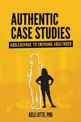 9781516595433-1516595432-Authentic Case Studies: Adolescence to Emerging Adulthood