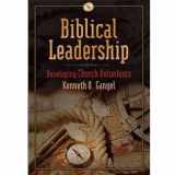9781929852802-1929852800-Biblical Leadership: Developing Church Volunteers