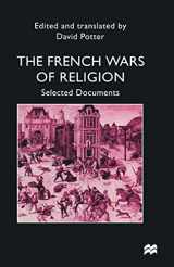 9780333647998-0333647998-French Wars of Religion: Selected Documents (Documents in History)