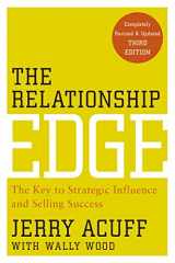 9780470915479-0470915471-The Relationship Edge: The Key to Strategic Influence and Selling Success