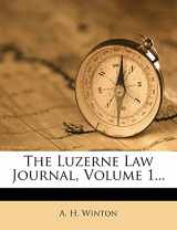9781278809786-1278809783-The Luzerne Law Journal, Volume 1...