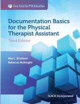 9781630914028-1630914029-Documentation Basics for the Physical Therapist Assistant (Core Texts for PTA Education)