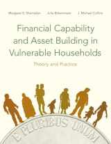 9780190238568-0190238569-Financial Capability and Asset Building in Vulnerable Households: Theory and Practice