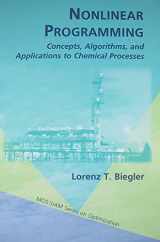 9780898717020-0898717027-Nonlinear Programming: Concepts, Algorithms, and Applications to Chemical Processes (MPS-SIAM Series on Optimization, Series Number 10)