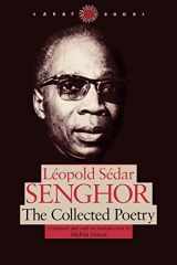 9780813918327-0813918324-The Collected Poetry (CARAF Books: Caribbean and African Literature Translated from French)