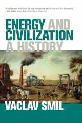 9780262536165-0262536161-Energy and Civilization: A History (Mit Press)