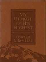 9781627077347-1627077340-My Utmost for His Highest Devotional Journal: Updated Language (Authorized Oswald Chambers Publications)