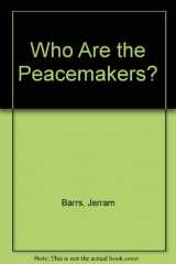 9780891073079-0891073078-Who Are the Peacemakers?