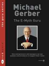 9780273709947-0273709941-The E-myth Guru: How Entrepreneurs and Managers Can Use Systems and Procedures to Support Their Vision