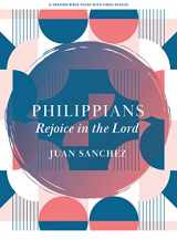 9781087778280-108777828X-Philippians - Bible Study Book with Video Access: Rejoice in the Lord