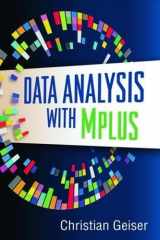 9781462507825-1462507824-Data Analysis with Mplus (Methodology in the Social Sciences)