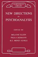 9780367099503-0367099500-New Directions in Psychoanalysis: The Significance of Infant Conflict in the Pattern of Adult Behaviour (Maresfield Library)